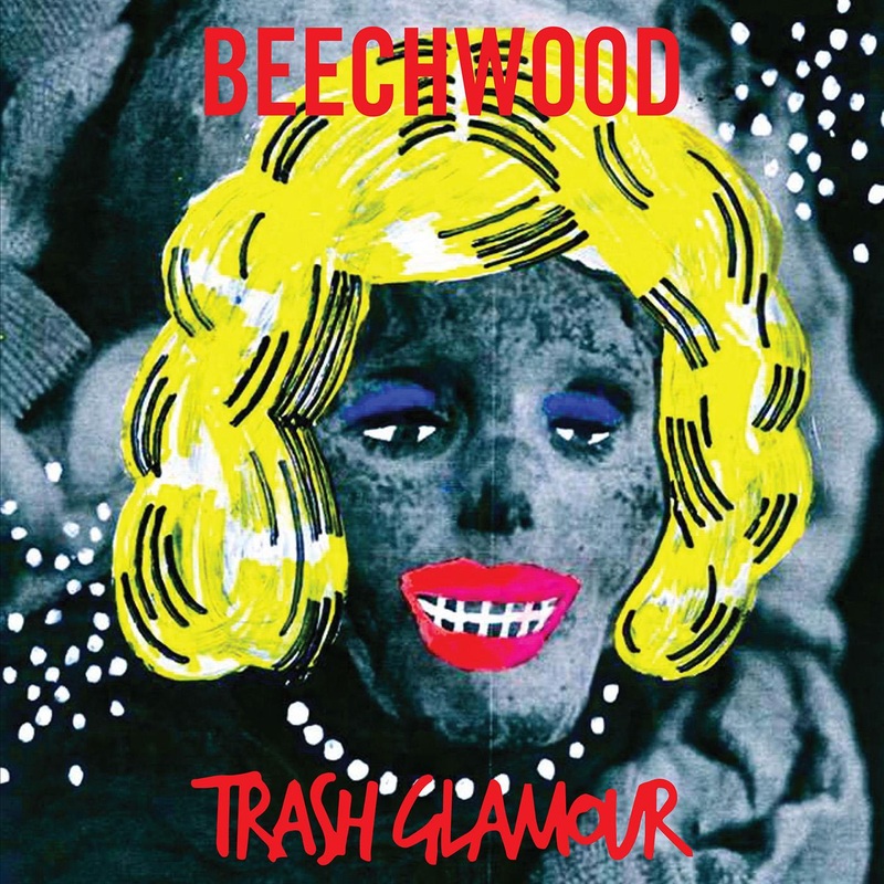 Beechwood – Trash Glamour (Starburst Vinyl)