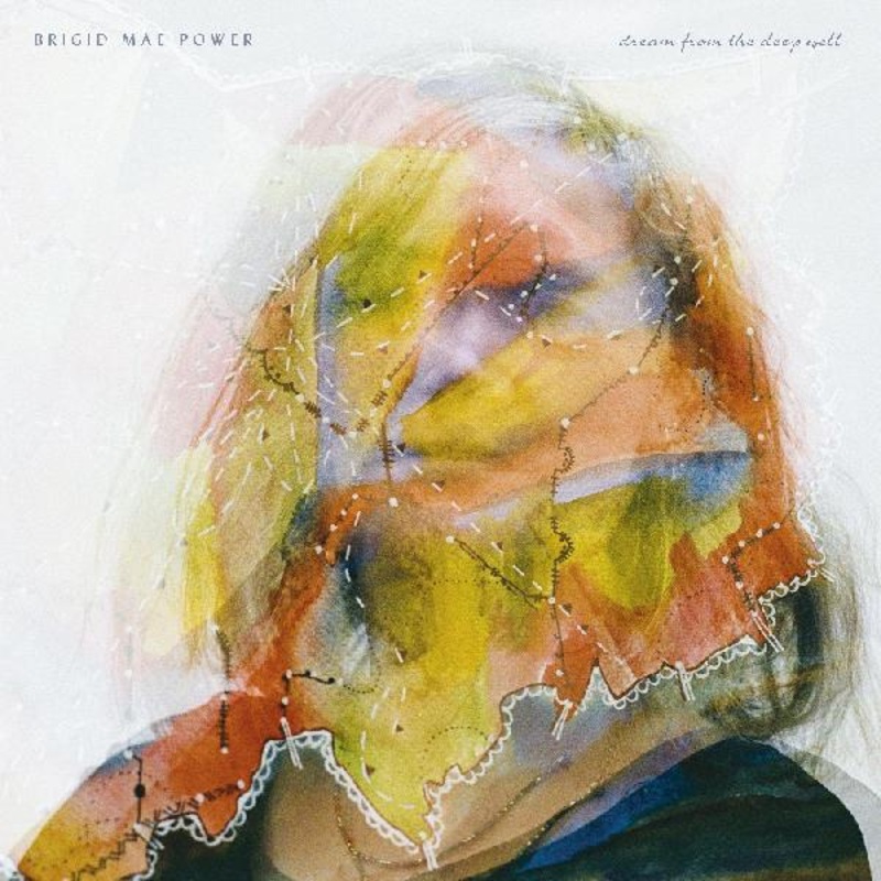 Brigid Mae Power – Dream From The Deep Well (Vinyl)