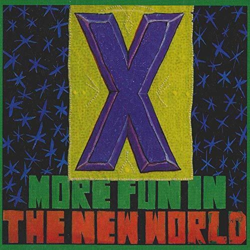 X – More Fun In The New World  (Vinyl) QW67961587533