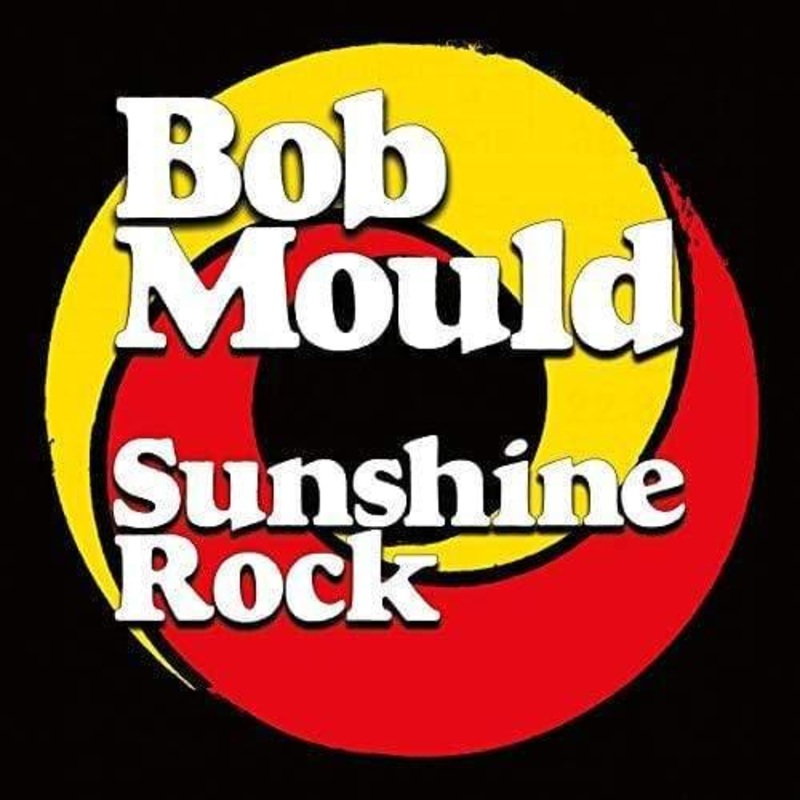 Bob Mould – Sunshine Rock (Indie Exclusive)  (Vinyl)