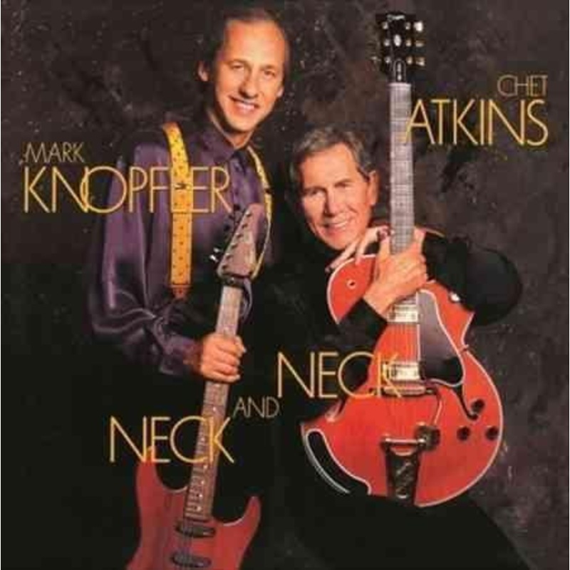 Chet And Mark Knopfler Atkins – Neck And Neck (Vinyl)
