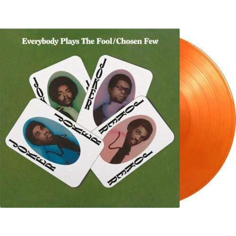 Chosen Few – Everybody Plays The Fool (Limited 180-Gram Orange Color Vinyl) (Import)