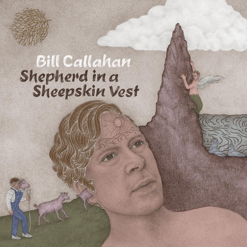 Bill Callahan – Shepherd In A Sheepskin Vest (Vinyl)