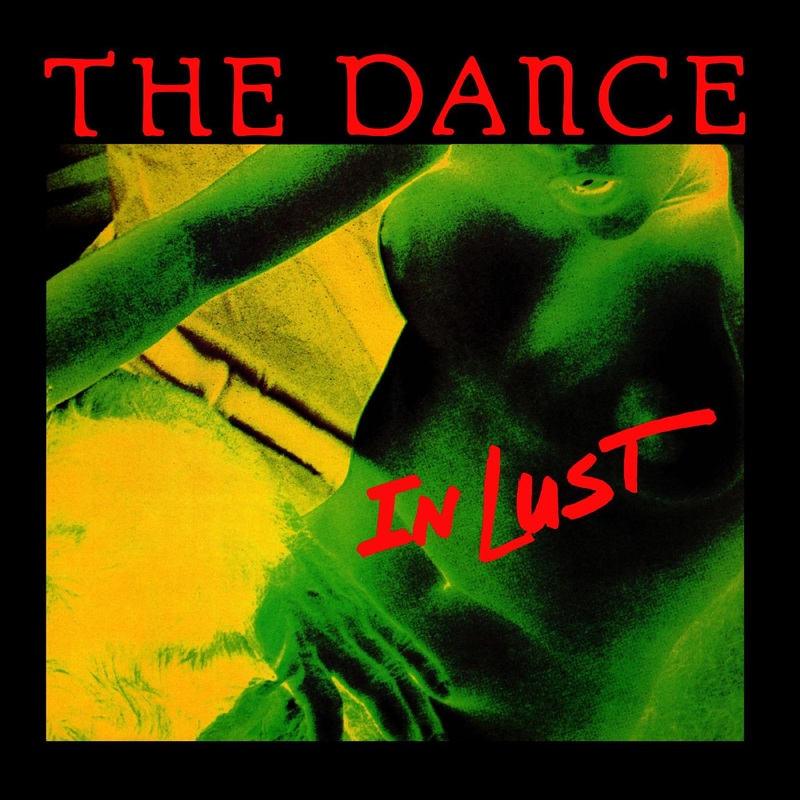 The Dance – In Lust (Green Vinyl)