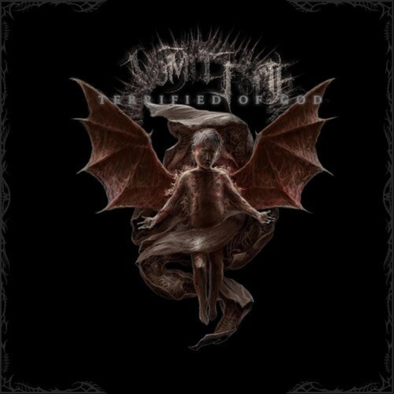 Vomit Forth – Terrified Of God (Vinyl)