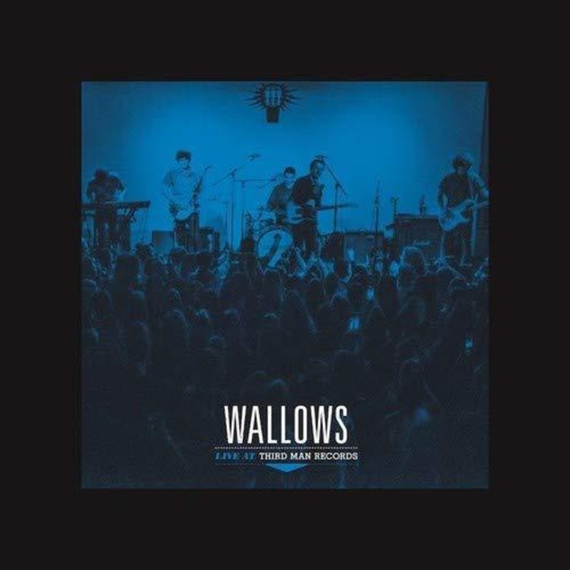 Wallows – Live At Third Man Records (Vinyl)