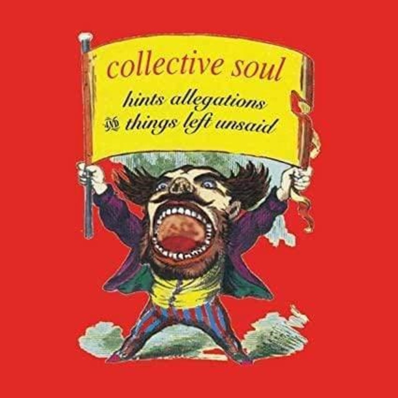 Collective Soul – Hints Allegations And Things Left Unsaid  (Vinyl)