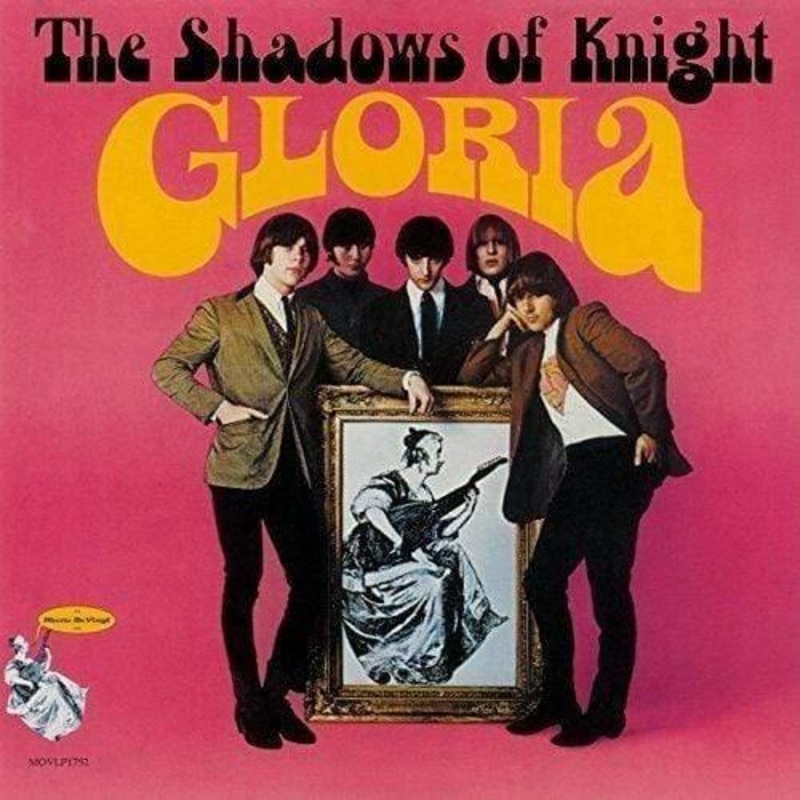 The Shadows Of Knight – Gloria  (Vinyl)