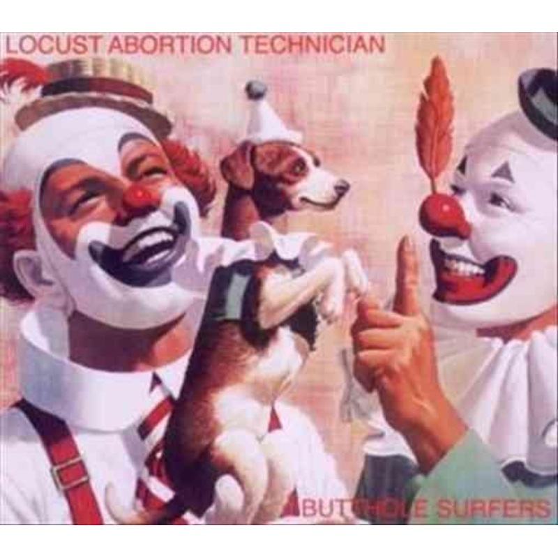 Butthole Surfers (Group) – Locust Abortion Technician  (Vinyl)