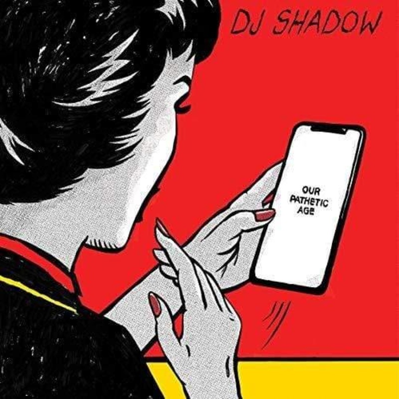 DJ Shadow – Our Pathetic Age (2 LP)