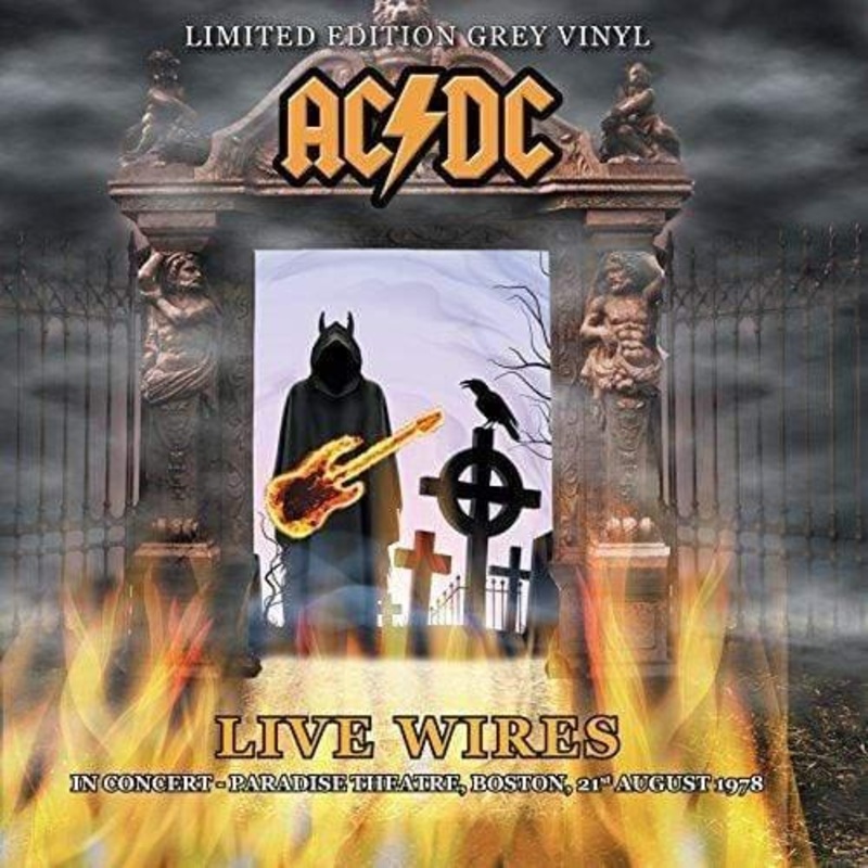 Ac/Dc – Ac/Dc – Live Wires – In Concert – Boston 1978 (Vinyl)