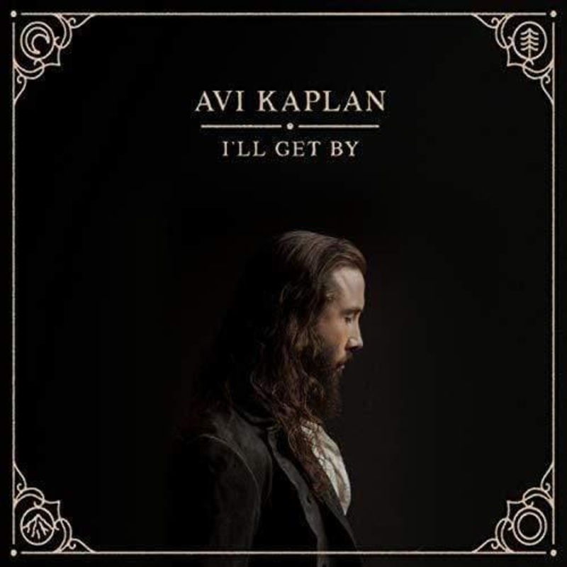 Avi Kaplan – ILl Get By (LP)