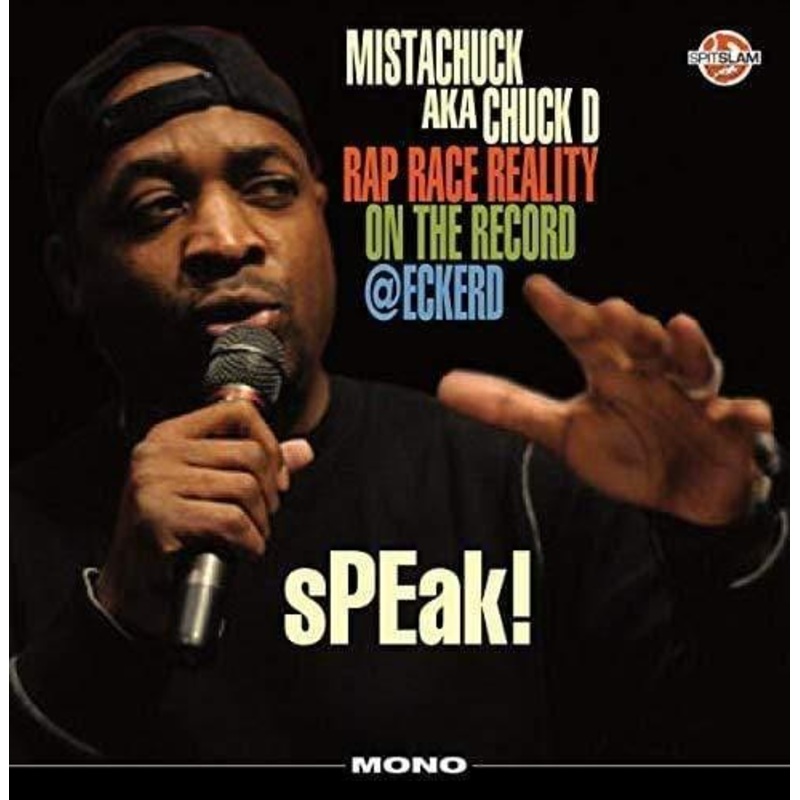 Chuck D – Speak Rap Race Reality On The Record Eckerd (Vinyl)