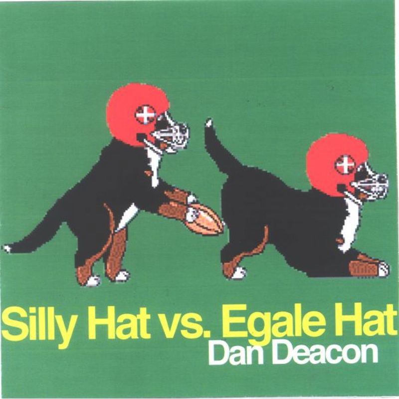 Dan Deacon – Silly Hat Vs. Egale Hat (Vinyl)