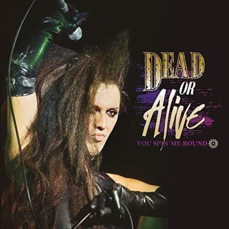 Dead Or Alive – You Spin Me Round (Green Vinyl)