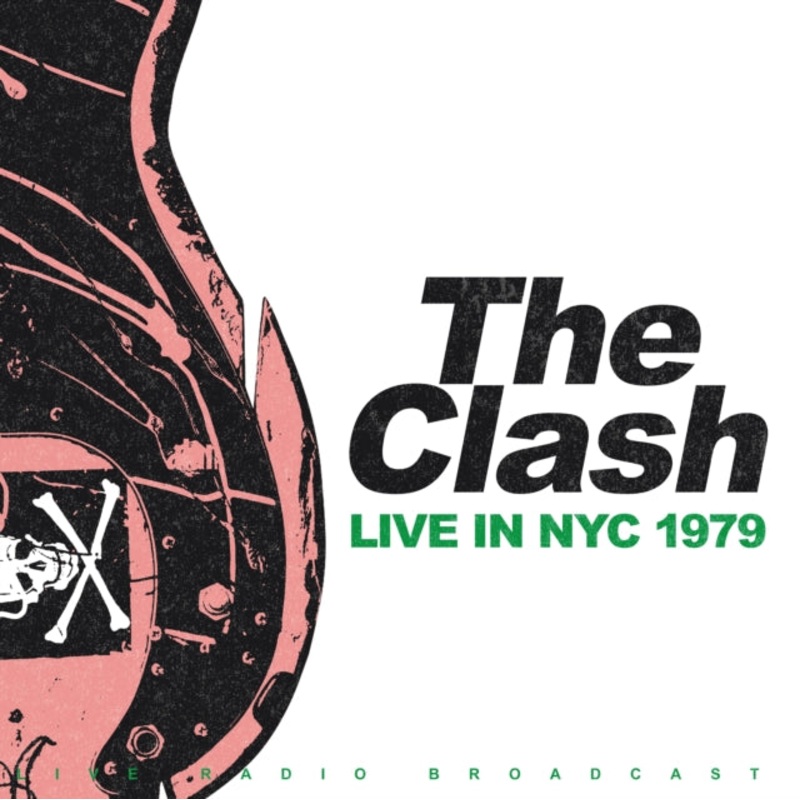 The Clash – Live in NYC 1979 (180 Gram Green Color Vinyl) (Import)