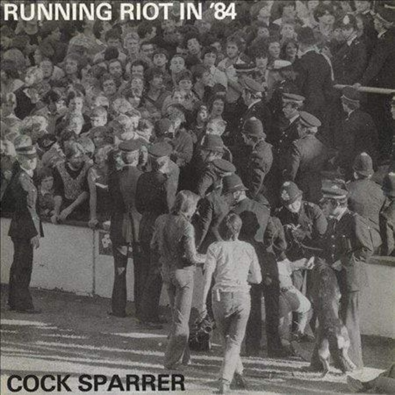 Cock Sparrer – Running Riot In ’84/Live And Loud!!  (Vinyl)