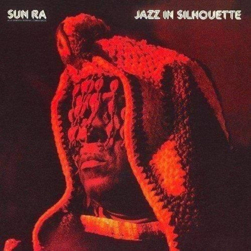 Sun Ra & His Arkestra – Jazz In Silhouette  (Vinyl)