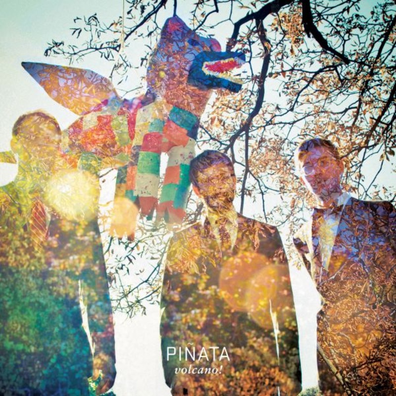 Volcano! – Pinata (Vinyl)