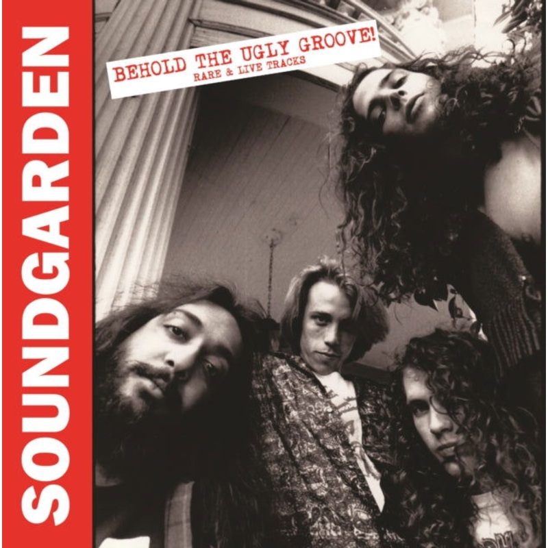 Soundgarden – Behold The Ugly Groove! Rare & Live Tracks (Import) (Vinyl)
