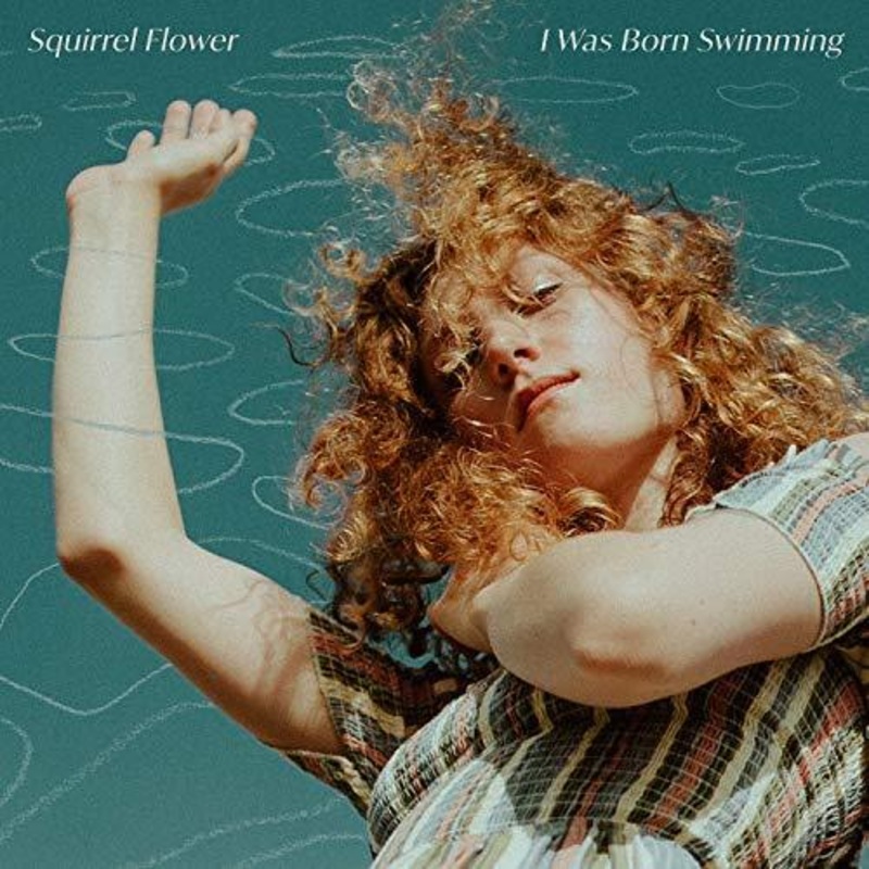 Squirrel Flower – I Was Born Swimming (Vinyl)