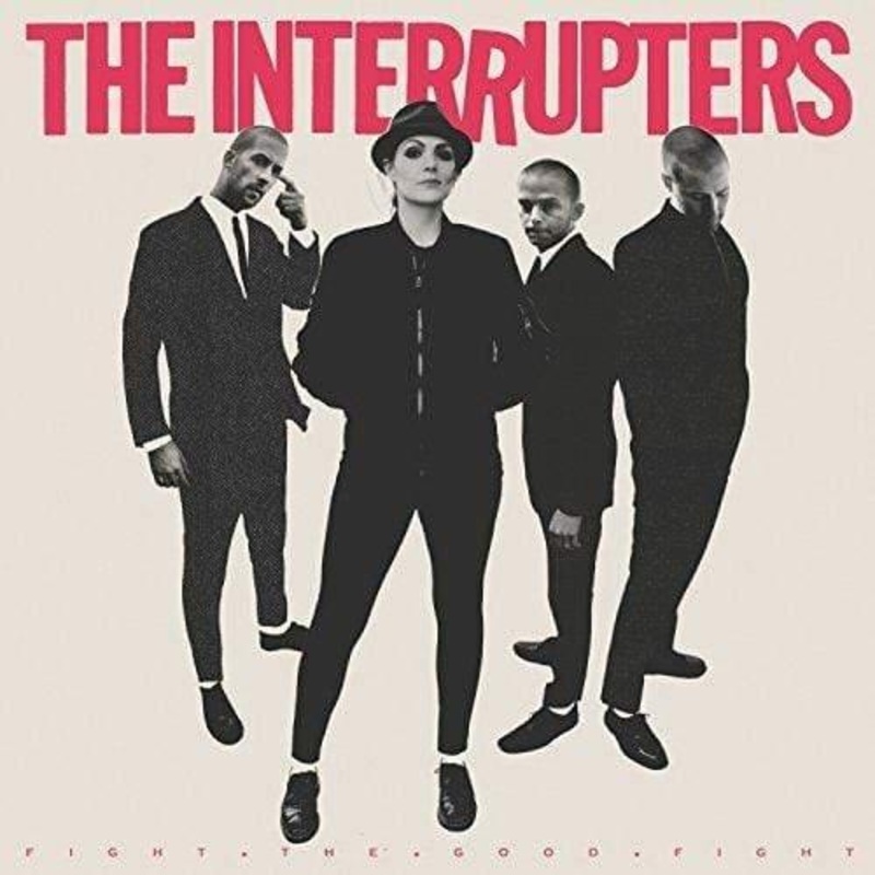 The Interrupters – Fight The Good Fight  (Vinyl)