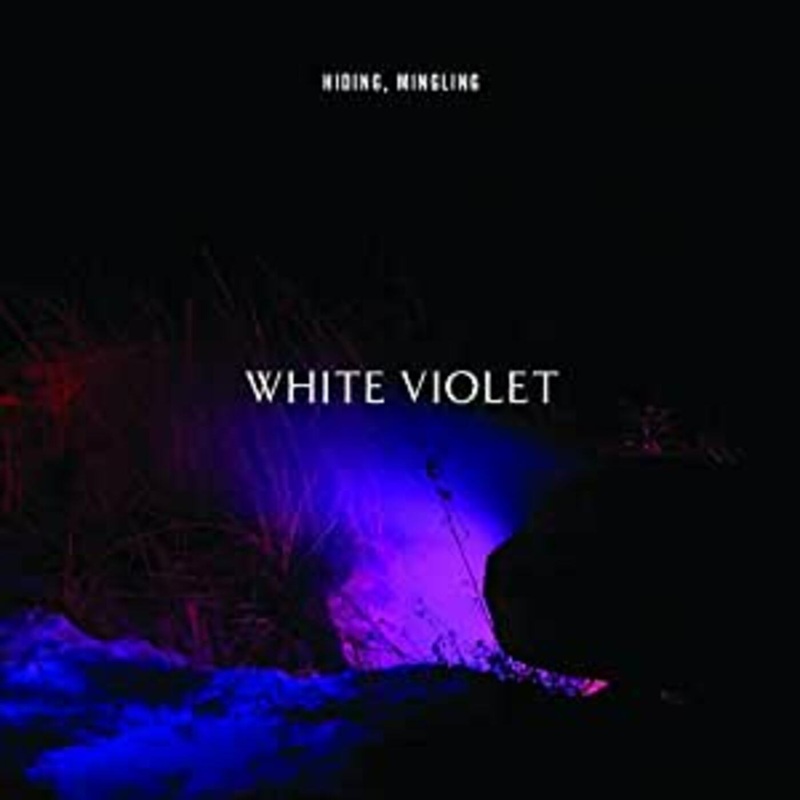 White Violet – Hiding, Mingling (Vinyl)