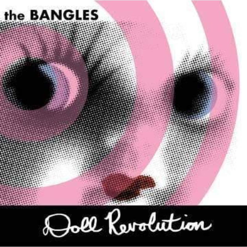 The Bangles – Doll Revolution (Limited, Streaked Pink Vinyl) (LP)