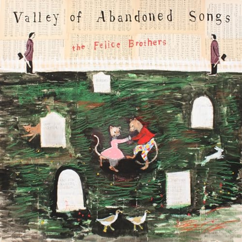 The Felice Brothers – Valley Of Abandoned Songs (LP)
