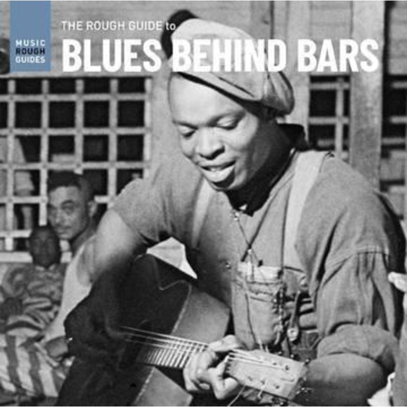 Various Artists – Rough Guide To Blues Behind Bars  (Vinyl)