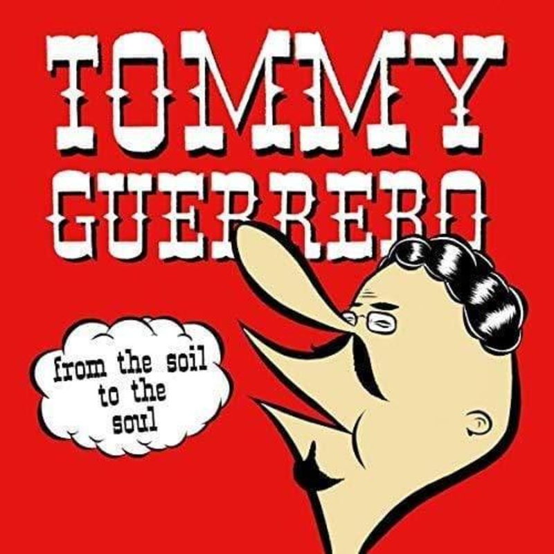 Tommy Guerrero – From The Soil To The Soul  (Vinyl)