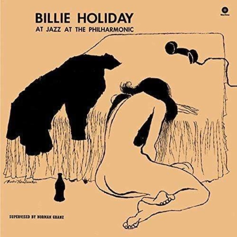 Billie Holiday – At Jazz At The Philarmonic + 4 Bonus Tracks  (Vinyl)