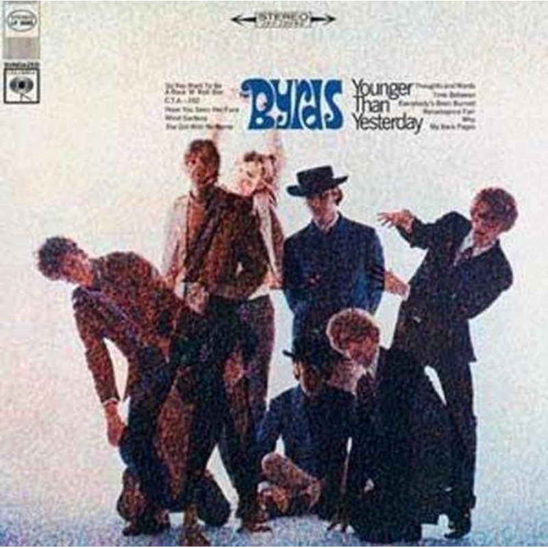 Byrds – Younger Than Yesterday  (Vinyl)