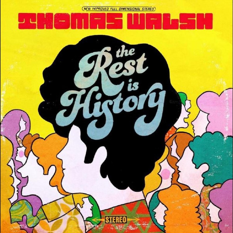 Thomas Walsh – The Rest Is History (Pink Vinyl)