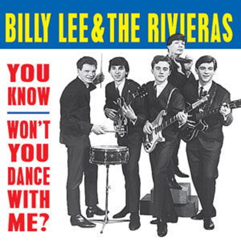 Billy Lee & The Rivieras – You Know / Won’t You Dance With Me? (Vinyl)