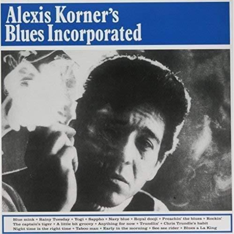 Alexis Korner’s Blues Incorporated – Alexis Korner’s Blues Incorporated (Vinyl)