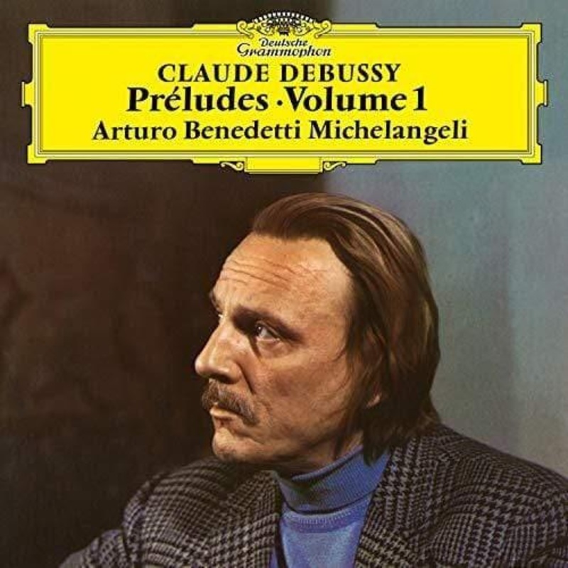 Arturo Benedetti Michelangeli – Debussy: Prludes I (LP)