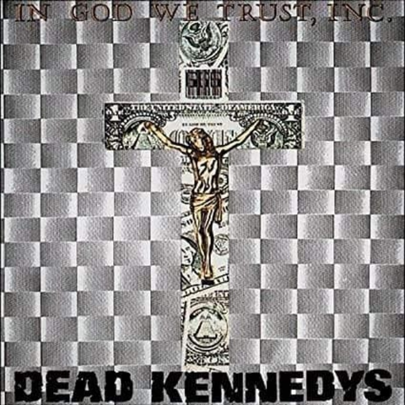 Dead Kennedys – In God We Trust (Gatefold Cover) (Import)  (Vinyl)