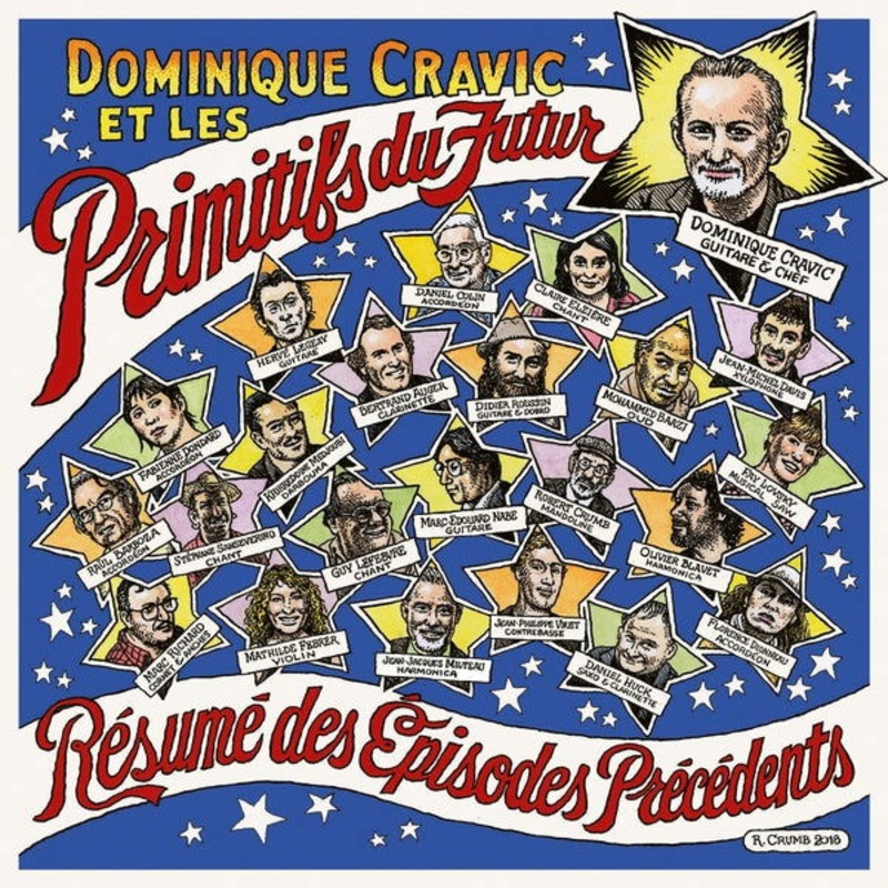 Dominique Cravic & Les Primitifs Du Futur – Resume Des Episodes Precedents (Vinyl)