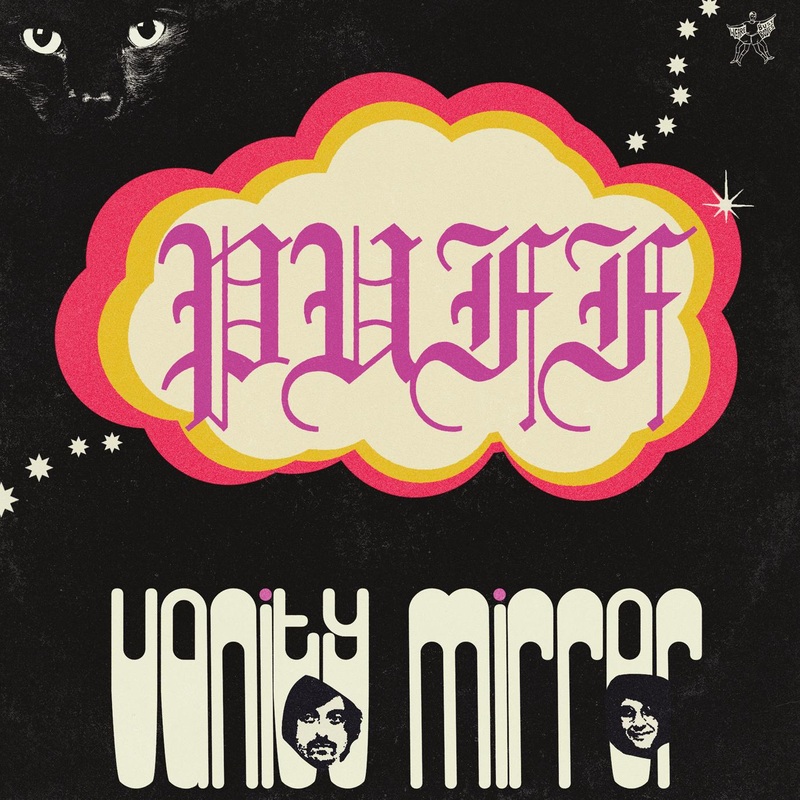 Vanity Mirror – Puff (Vinyl)