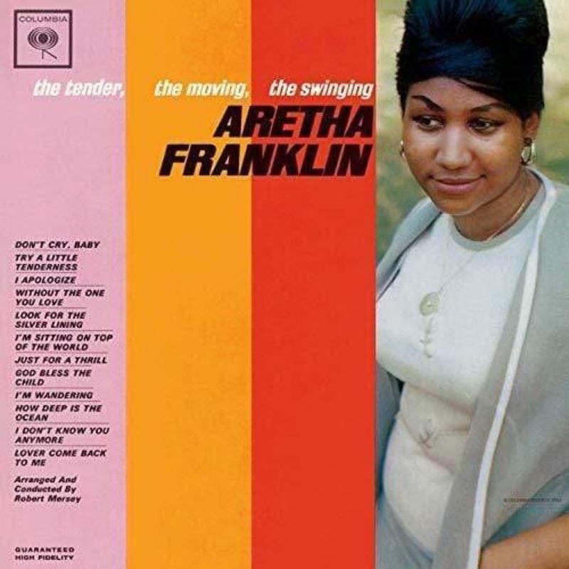 Aretha Franklin – The Tender. The Moving. The Swinging… (Vinyl)