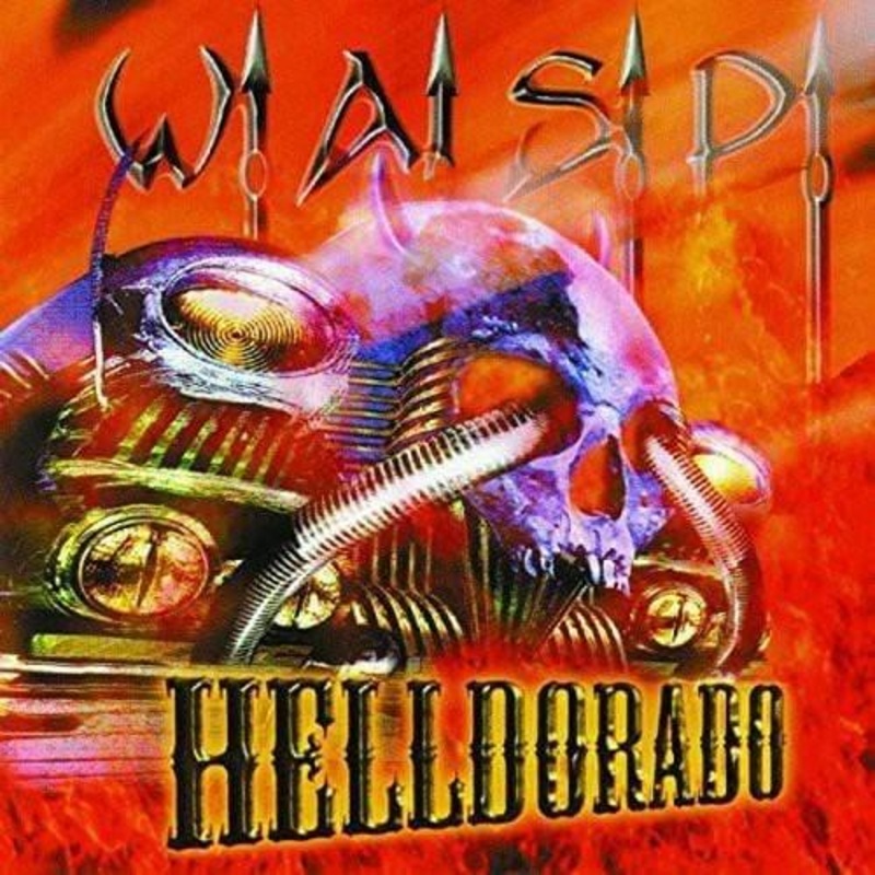 W.A.S.P. – Helldorado (Orange Vinyl, Import, LP)
