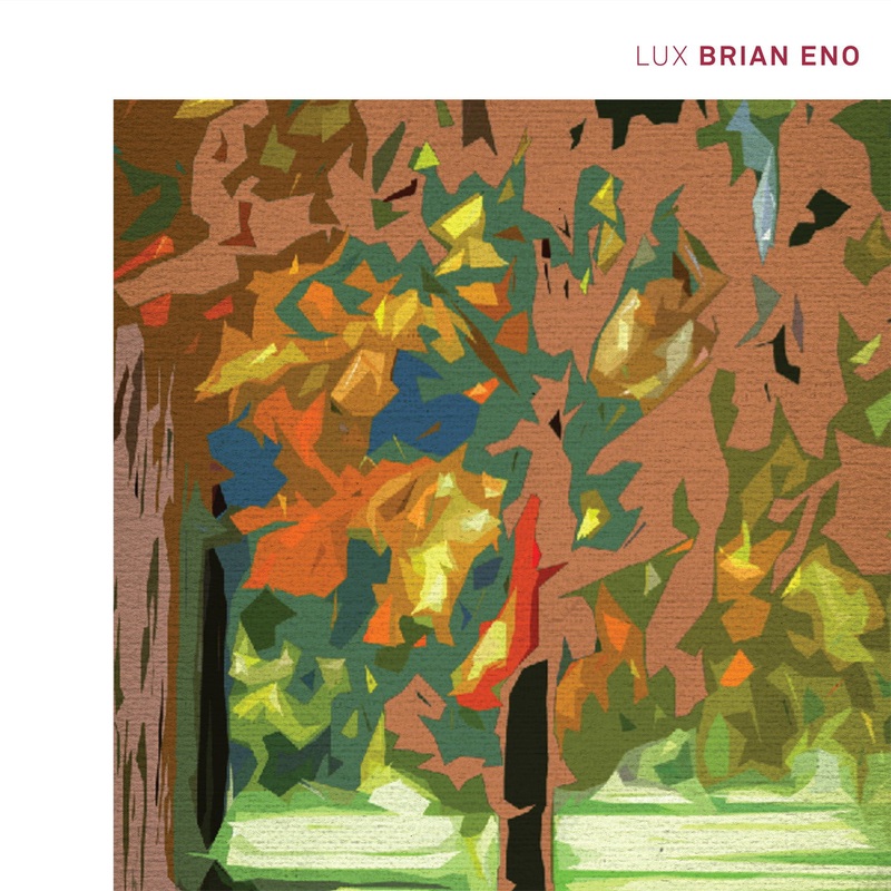 Brian Eno – Lux (Vinyl)