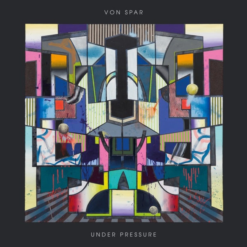 Von Spar – Under Pressure (Vinyl)