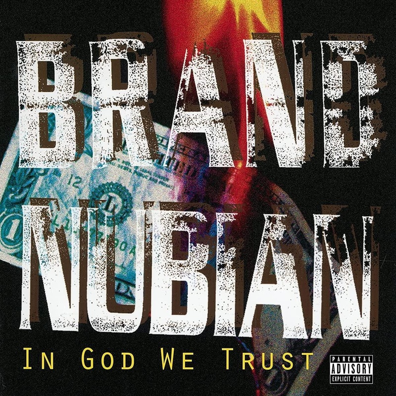 Brand Nubian – In God We Trust (30th Anniversary) (Remastered, Bonus 7-Inch) (2 LP)