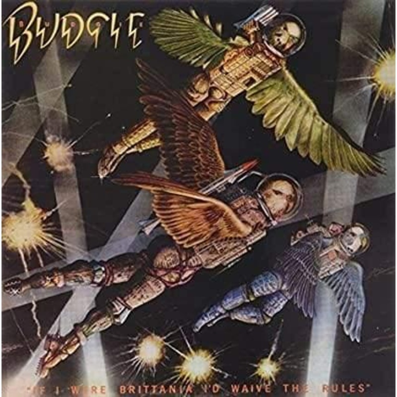 Budgie – If I Were Brittania/ I’d Waive The Rules (Import)  (Vinyl)