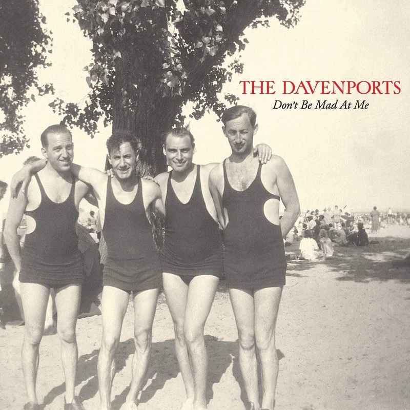 The Davenports – Don’t Be Mad At Me (Vinyl)