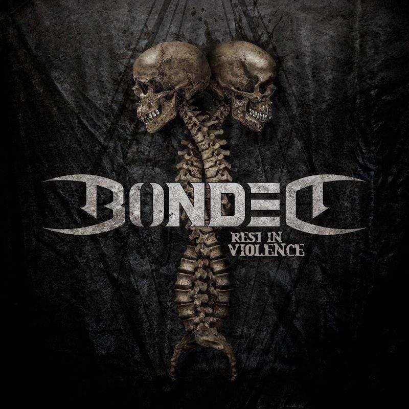 Bonded – Rest In Violence (White Vinyl LP) (Import)