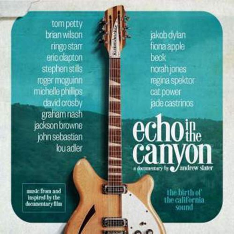 Various Artists – Echo In The Canyon (Original Motion Picture Soundtrack)  (Vinyl)