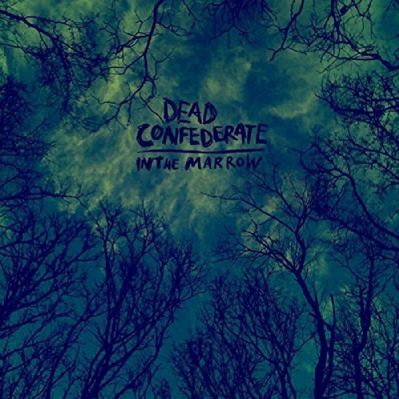 Dead Confederate – In The Marrow (Vinyl)